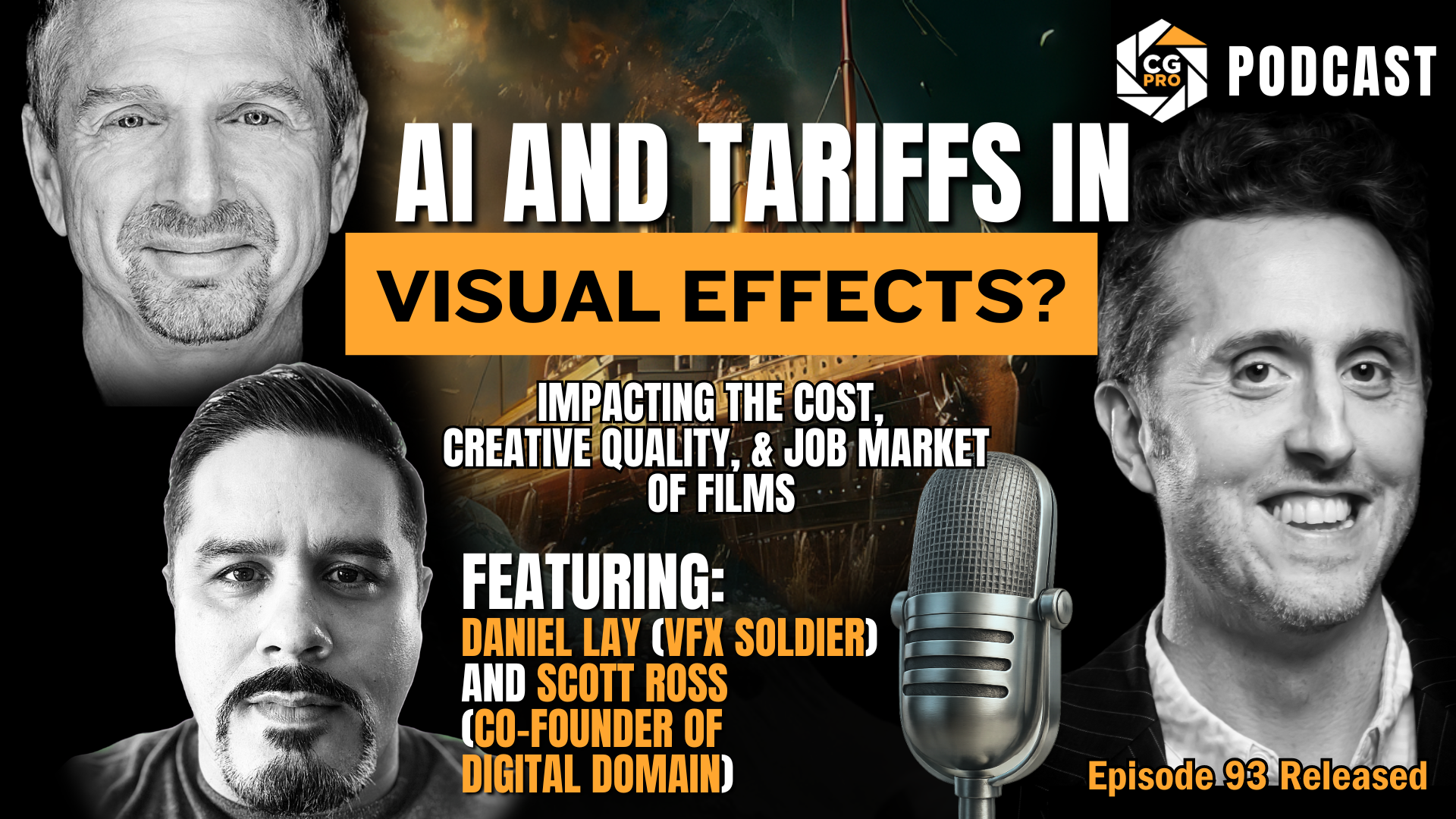 Scott Ross and VFX Soldier discussing the future of the VFX industry, labor conditions, and AI on the CG Pro Podcast.